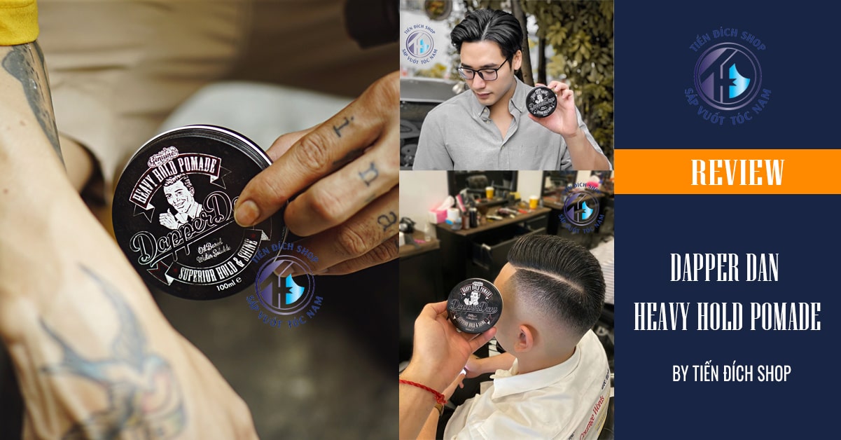 Review sáp Vx 88 xổ số lô đề Dapper Dan Heavy Hold Pomade