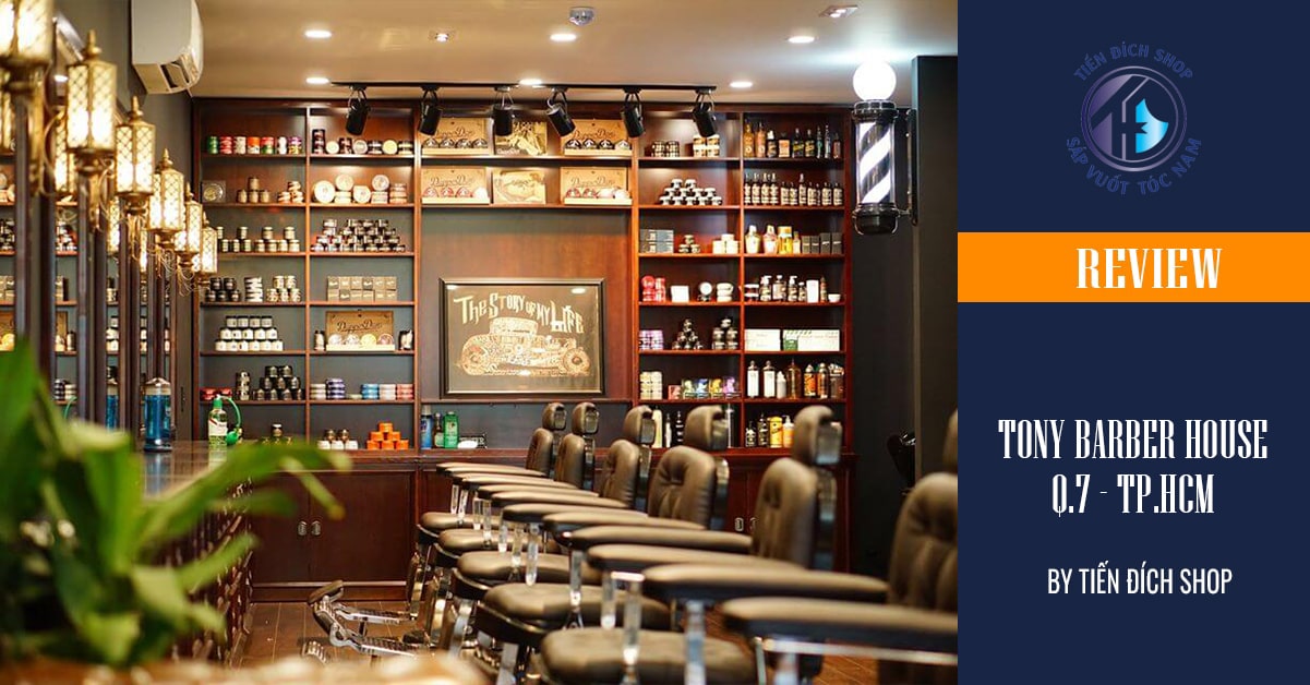 review Tony Barber shop quận 7