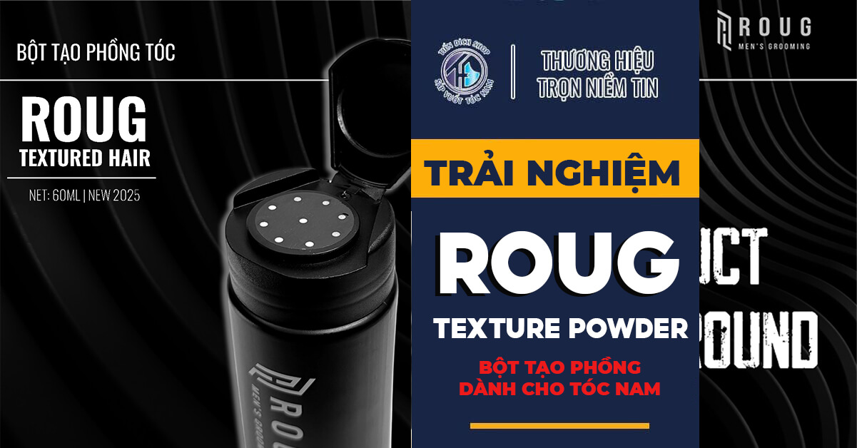 Trải nghiệm Roug Texture Powder