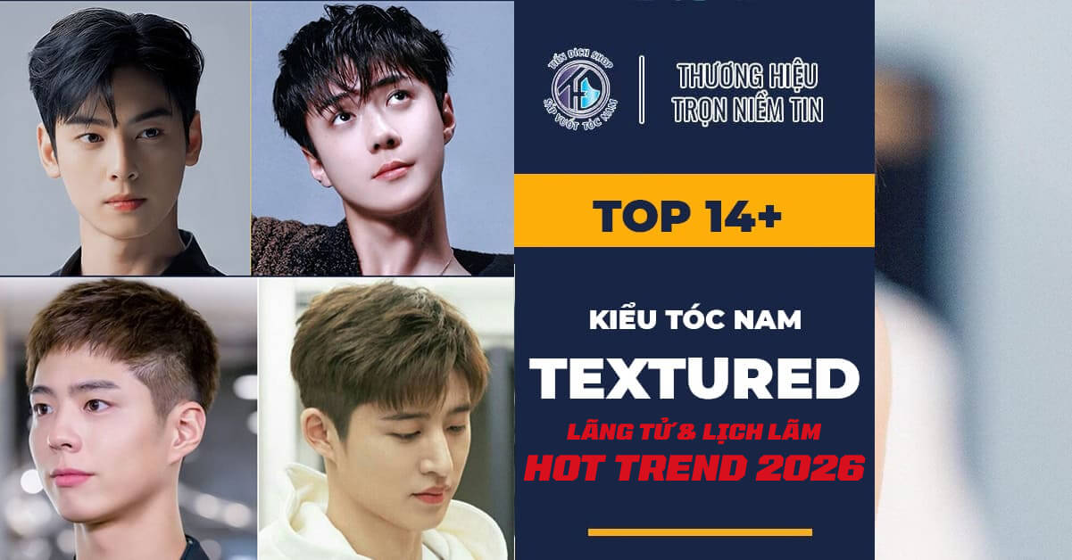 kiểu tóc Textured đẹp 2026