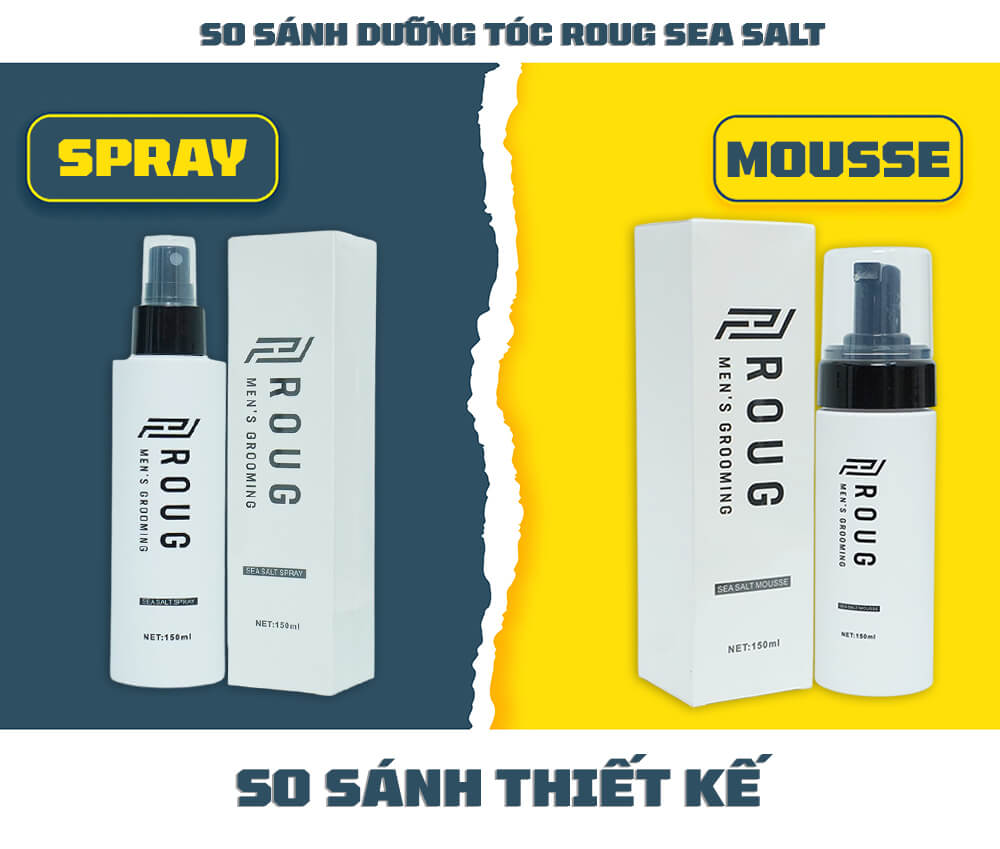 So sánh thiết kế Roug Spray & Mousse