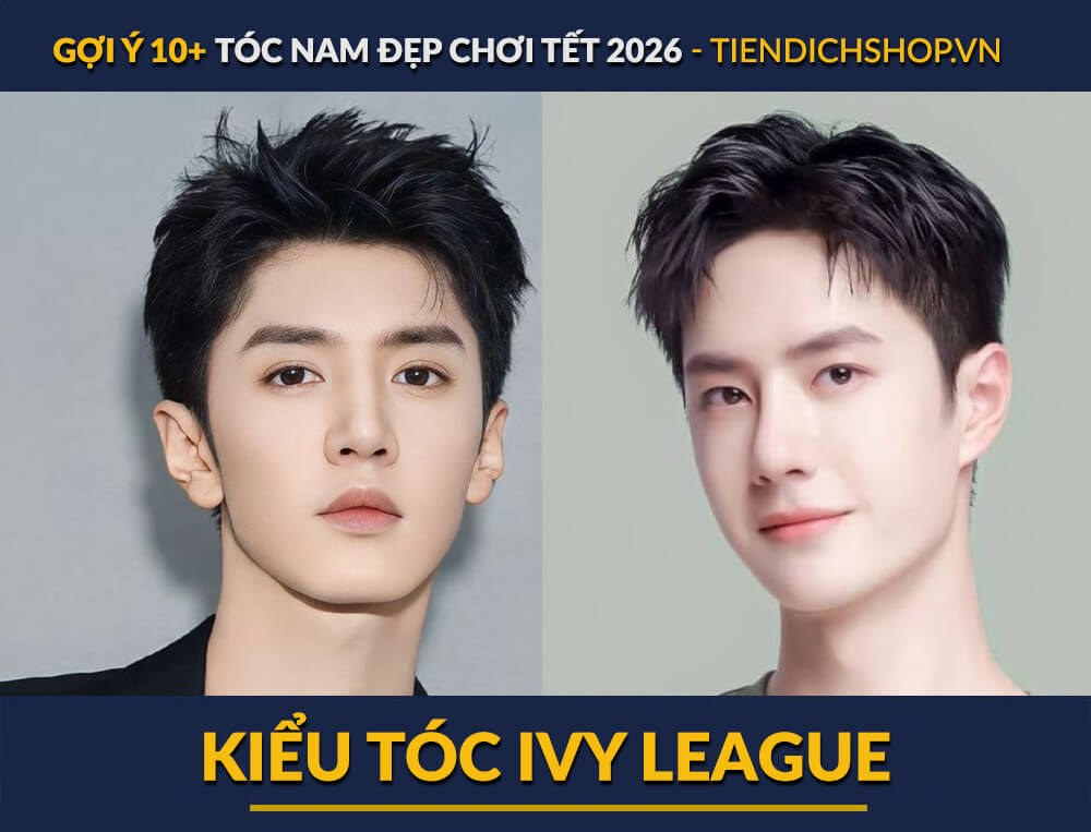 TÓC NAM ĐẸP CHƠI TẾT Kiểu tóc Ivy League 