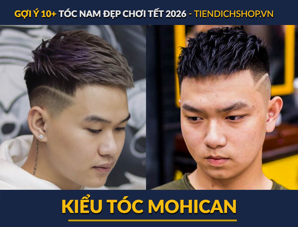 TÓC NAM ĐẸP CHƠI TẾT tóc Mohican Ngắn