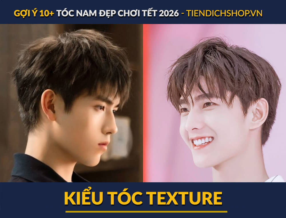 TÓC NAM ĐẸP CHƠI TẾT KIỂU TEXTURE