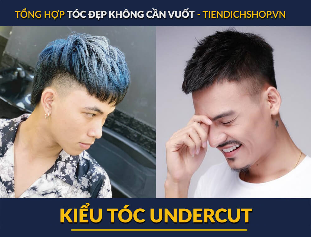 kiểu tóc Undercut nam đẹp không cần vuốt