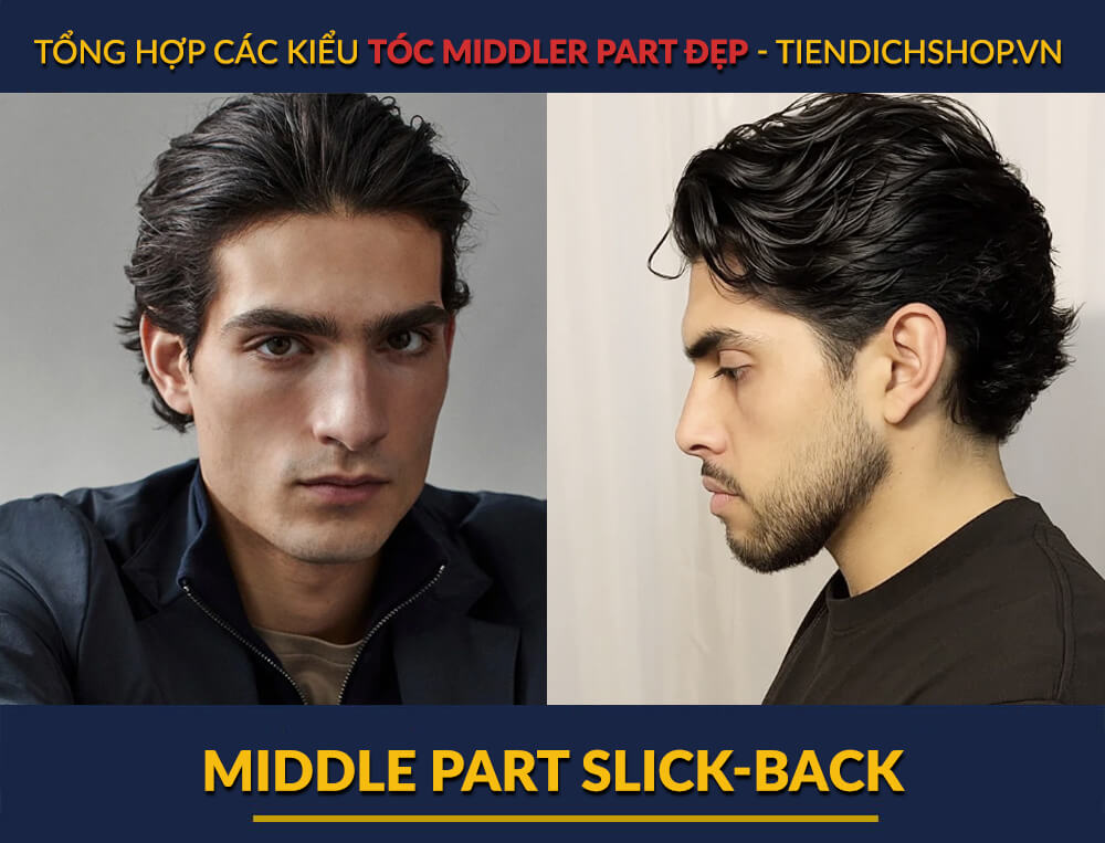 Middle Part Slick-Back