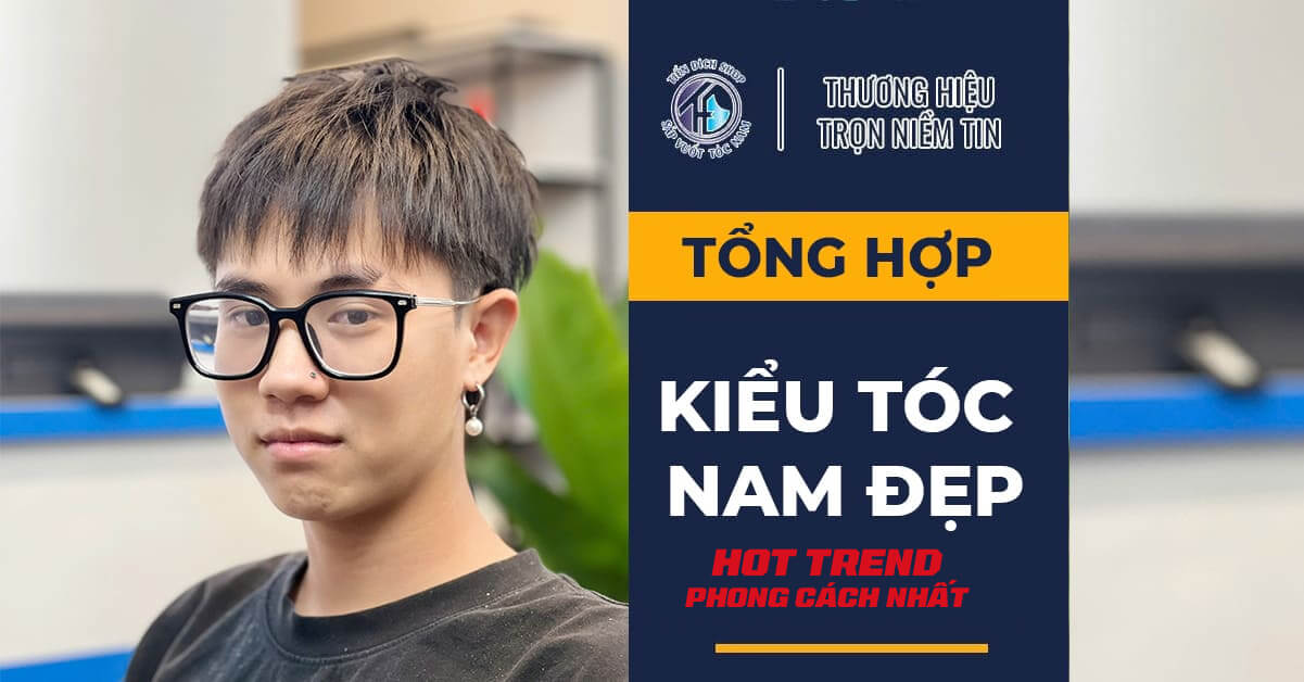 xu hướng kiểu tóc nam đẹp