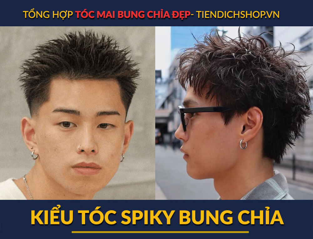 Kiểu tóc Spiky BUNG CHỈA ĐẸP