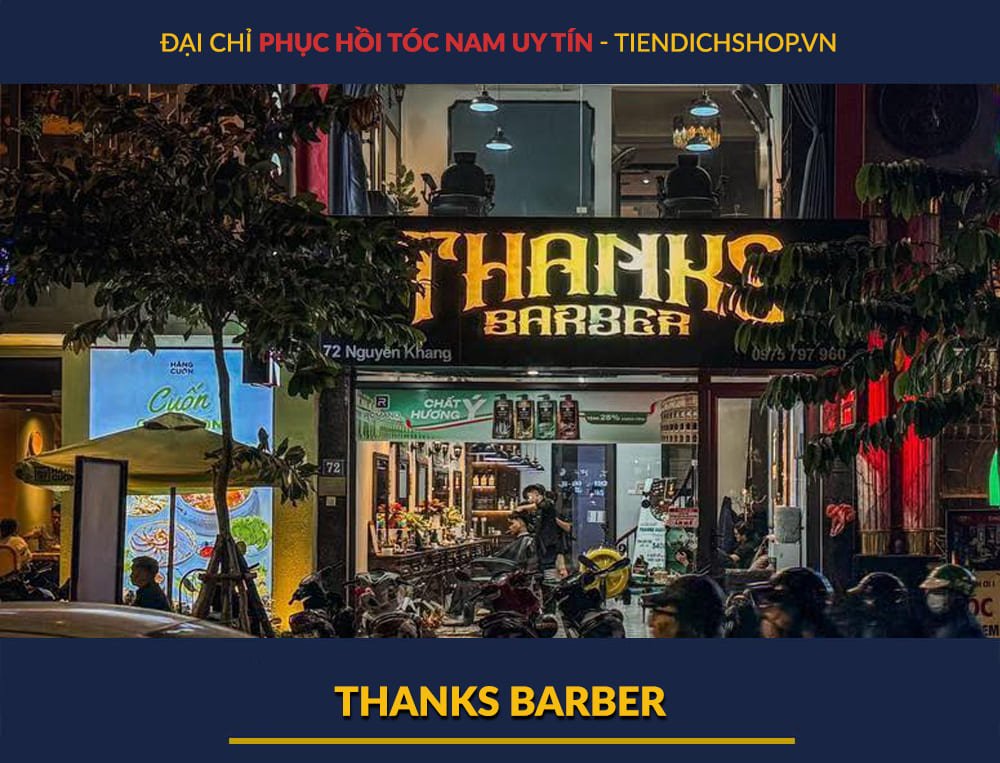 địa chỉ phục hồi tóc nam Thanks Barber Shop