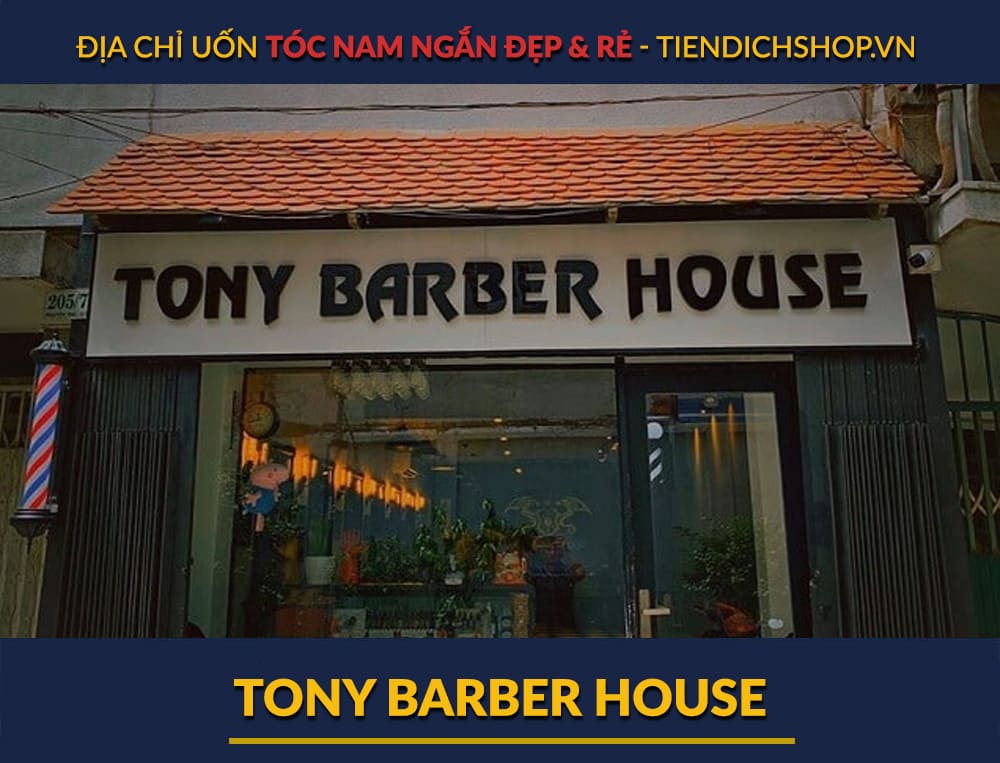 Địa chỉ uốn tóc ngắn đẹp Tiệm tóc Tony Barber House