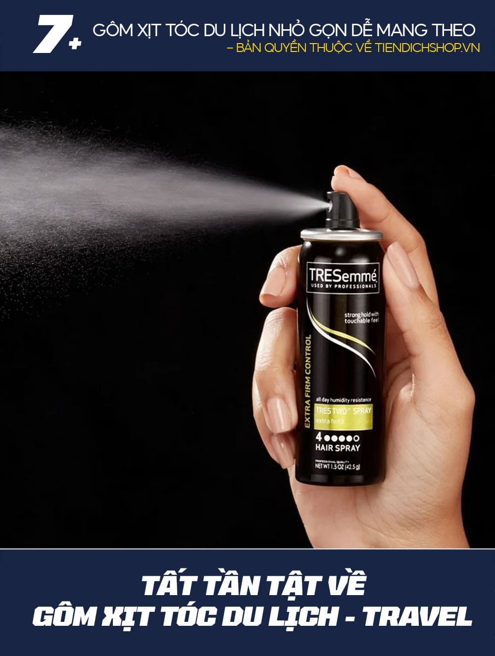 Tất tần tật về gôm xịt tóc du lịch