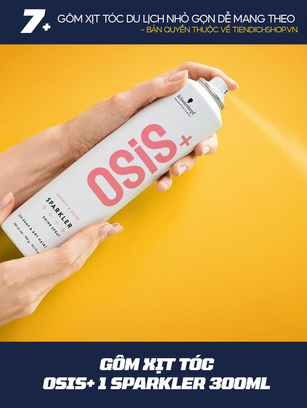 Gôm xịt tóc Osis+ 1 Sparkler 300ml
