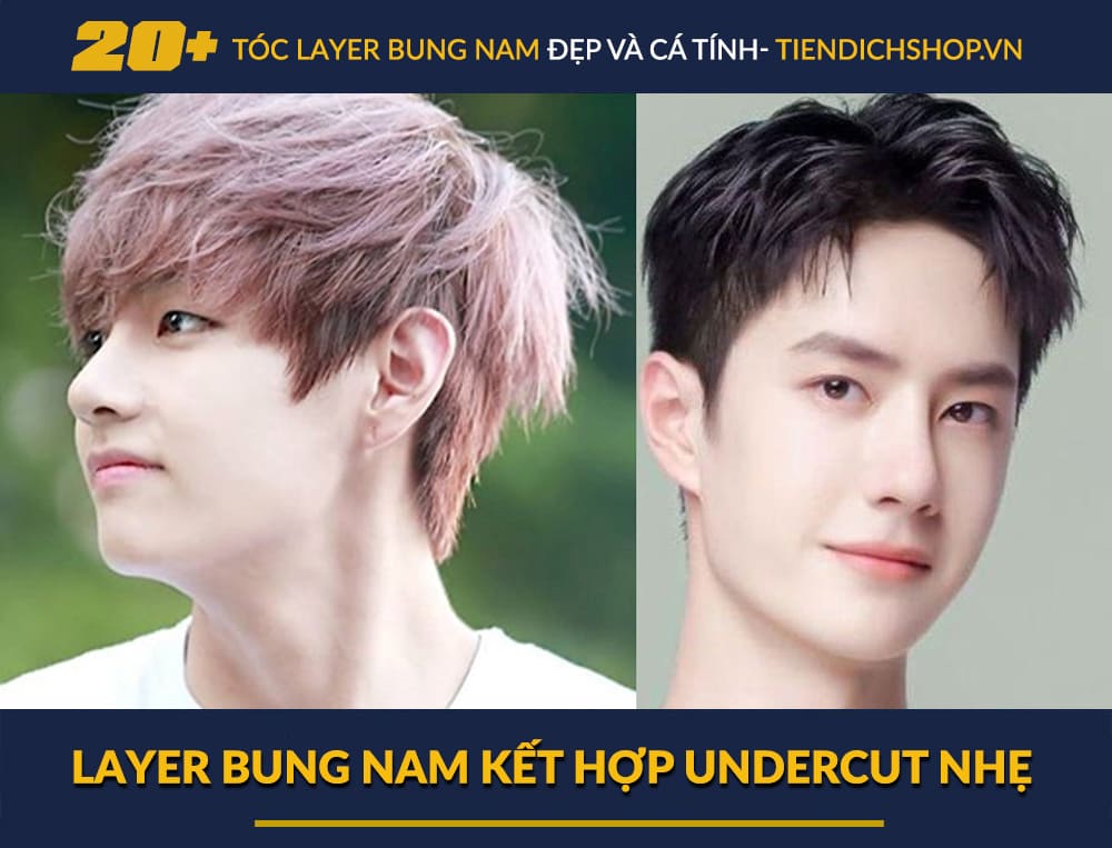 Layer bung nam kết hợp Undercut nhẹ