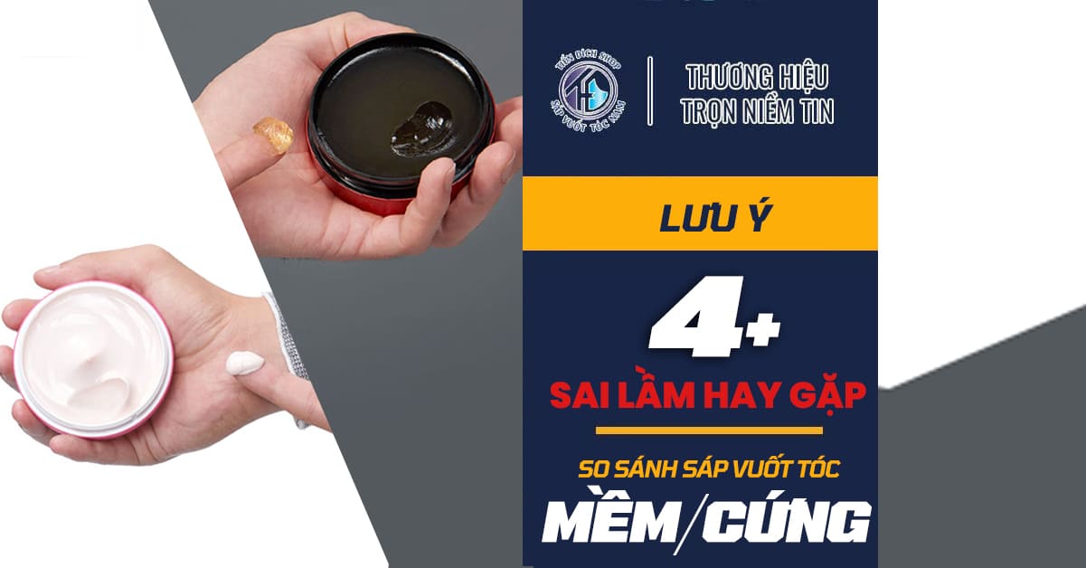 phân biệt sáp cứng với sáp mềm