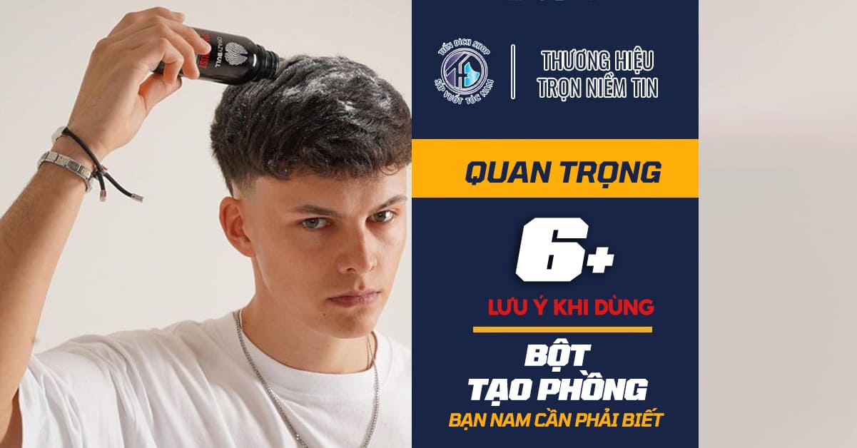 Bột tạo phồng tóc - lưu ý và cách sử dụng